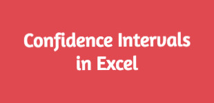 How to Confidence Intervals in Excel