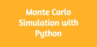 Monte Carlo Simulation with Python