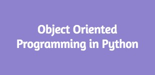 Object Oriented Programming with Python
